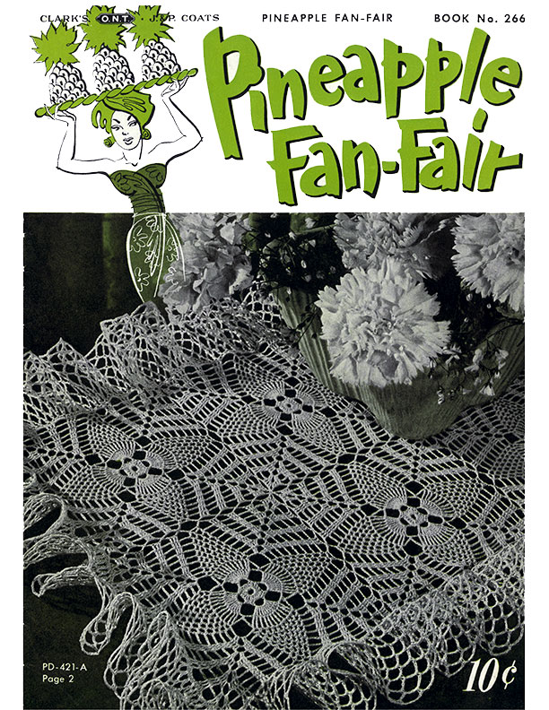 Pineapple Fan-Fair | Book No. 266 | The Spool Cotton Company