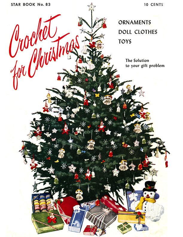 Crochet For Christmas | Star Book No. 83 | American Thread Company