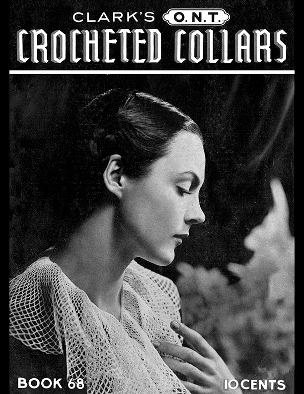 Crocheted Collars | Book No. 68 | The Spool Cotton Company