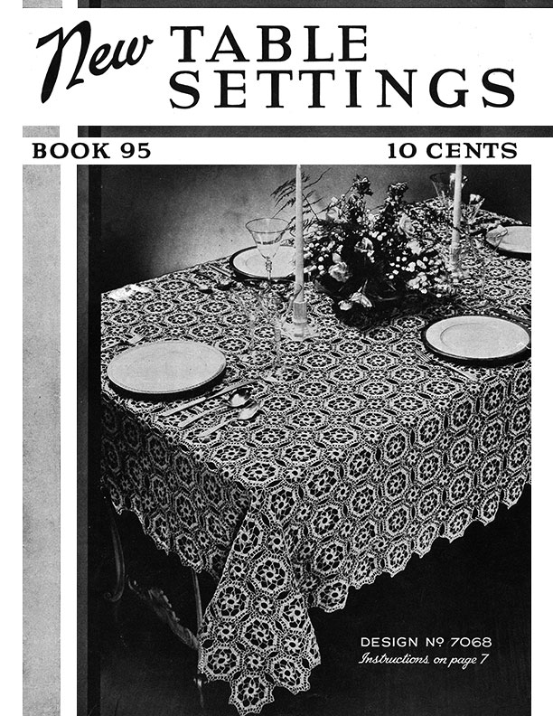 New Table Settings | Book No. 95 | The Spool Cotton Company