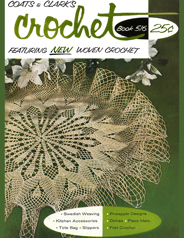 Crochet | Book No. 516 | Coats & Clark's O.N.T.