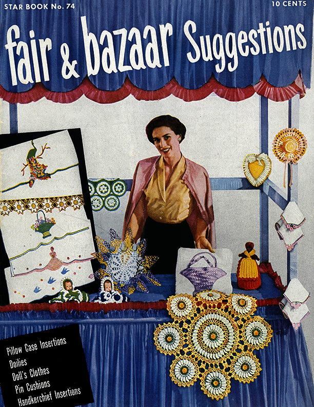 Fairs and Bazaars Suggestions | Star Book No. 74 | American Thread Company
