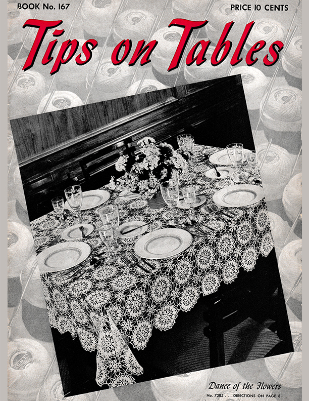 Tips on Tables | Book No. 167 | The Spool Cotton Company