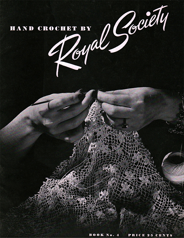 Hand Crochet | Book 4 | Royal Society