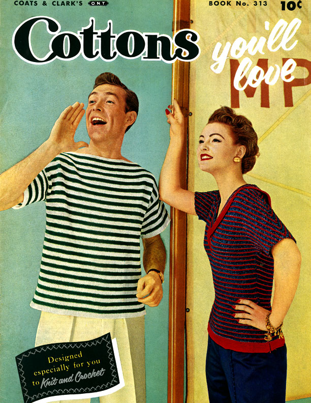 Cottons You'll Love | J. & P. Coats - Clark's O.N.T. Book No. 313