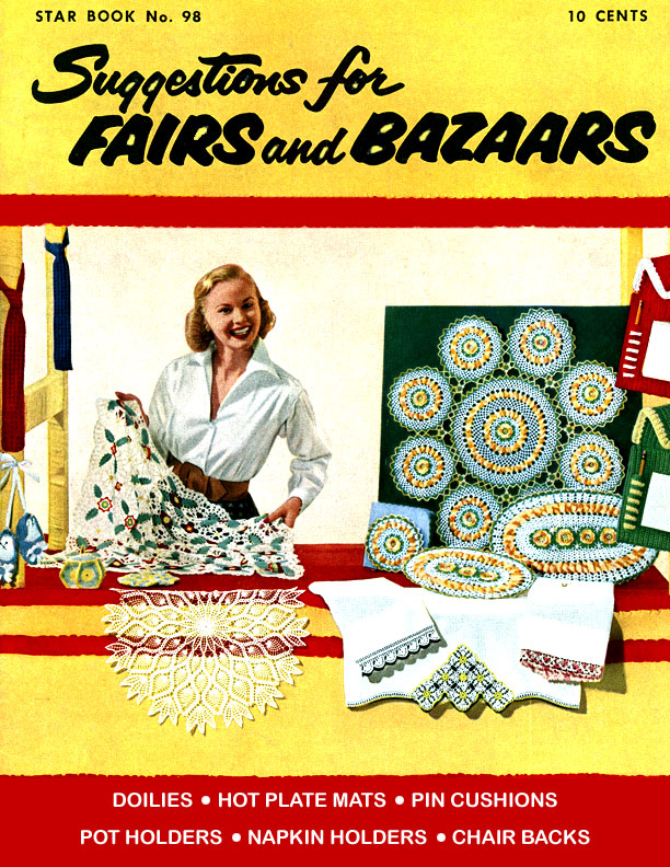 Suggestions for Fairs and Bazaars | Star Book No. 98 | American Thread Company