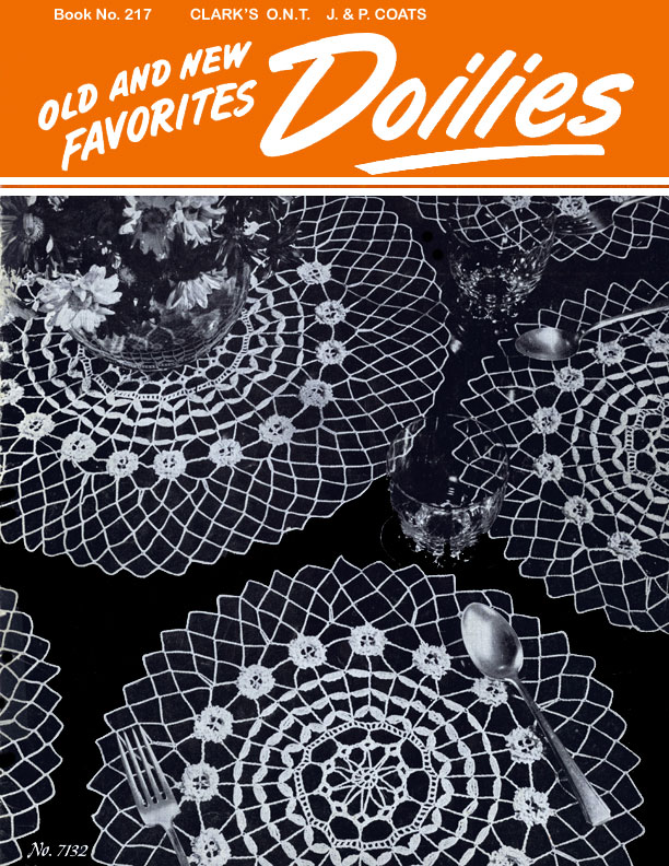 Old and New Favorites Doilies | Book No. 217 | The Spool Cotton Company