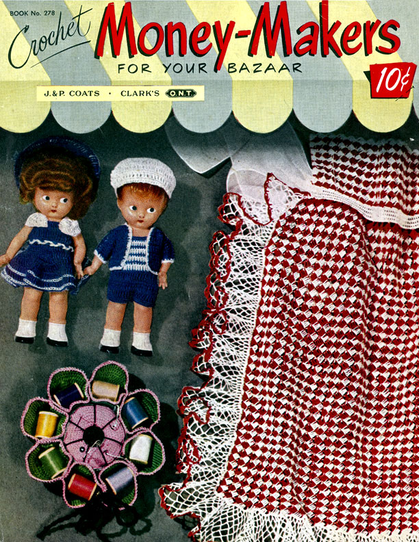 Money-Makers For Your Bazaar | Book No. 278 | The Spool Cotton Company