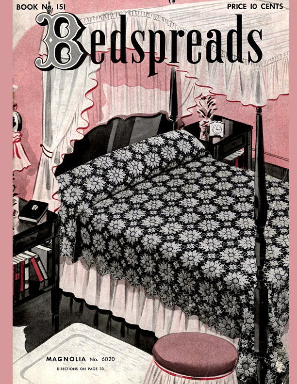 Bedspreads | Book No. 151 | The Spool Cotton Company