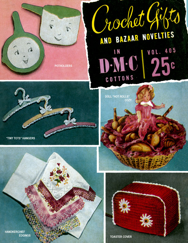 Crochet Gifts and Bazaar Novelties | DMC Volume 405