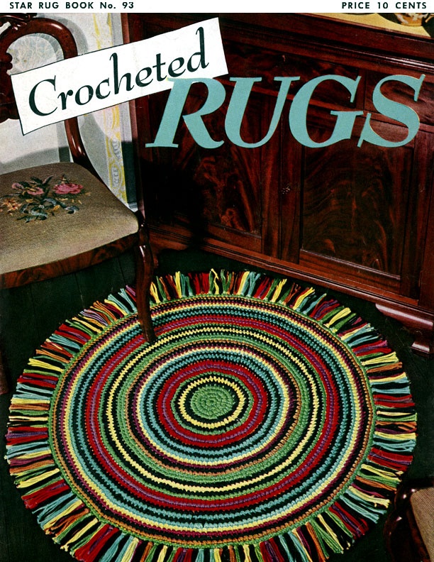 Crocheted Rugs | Star Book No. 93 | American Thread Company