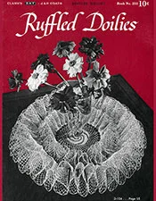 Ruffled Doilies | Book No. 253 | The Spool Cotton Company