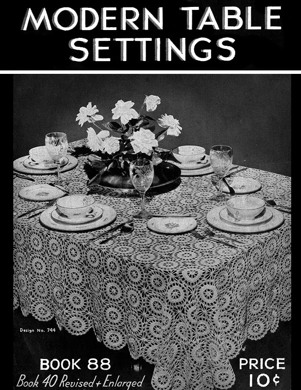 Modern Table Settings | Book No. 88 | The Spool Cotton Company