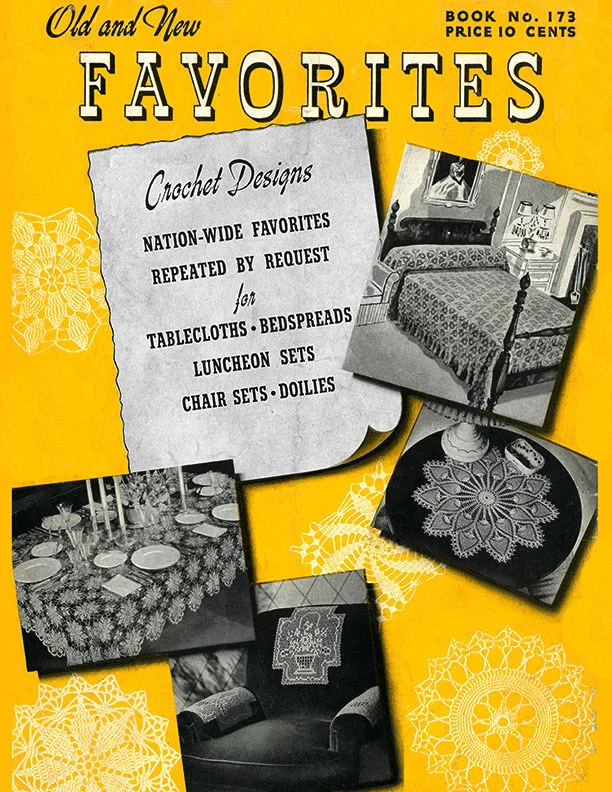 Old and New Favorites | Book No. 173 | The Spool Cotton Company