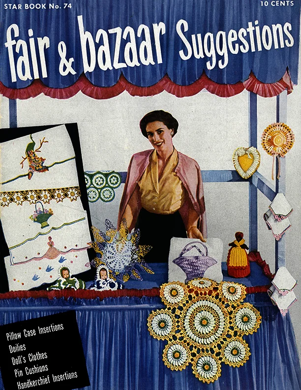 Fairs and Bazaars Suggestions | Star Book No. 74 | American Thread Company