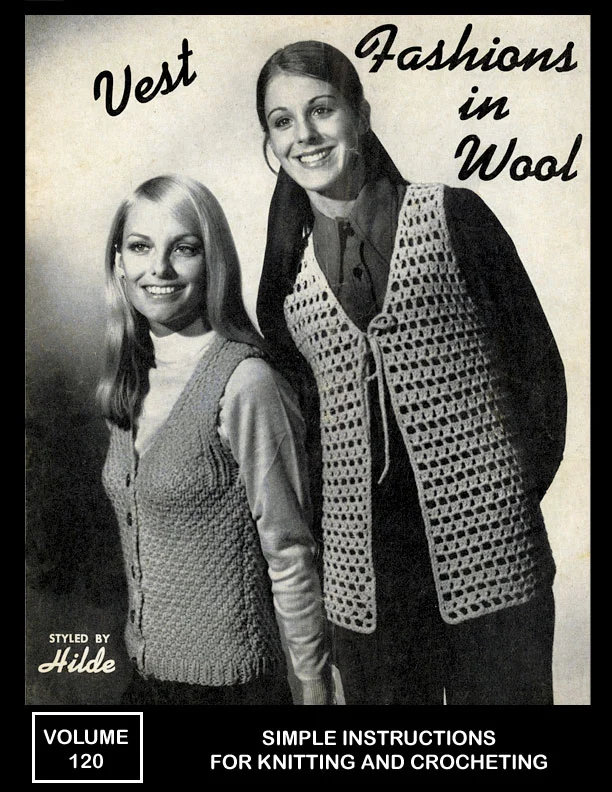 Vests | Fashions in Wool | Styled by Hilde Volume No. 120